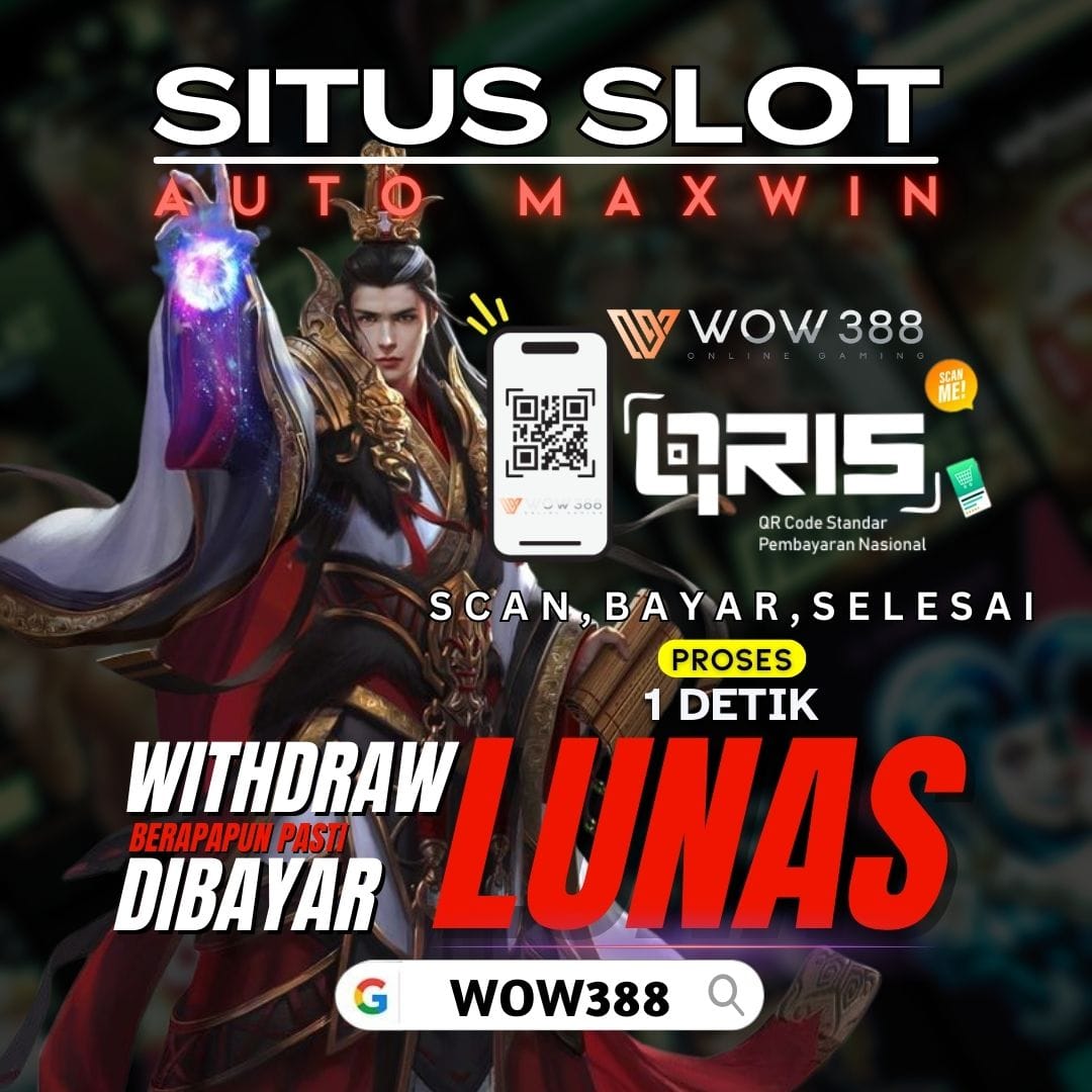 WOW388 | Situs Slot Gacor Online Mudah Menang Server Luar Negeri Terbaik